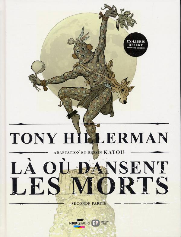 Là où dansent les morts - Seconde partie