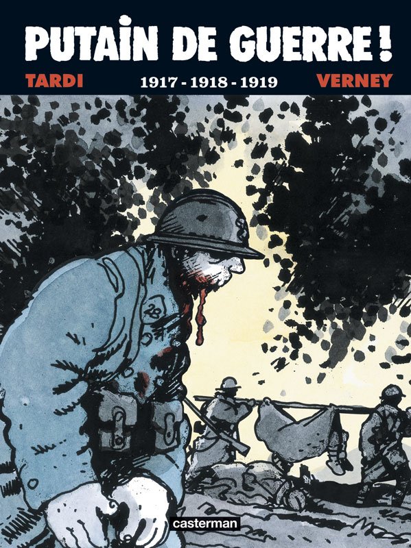Série Putain de Guerre !