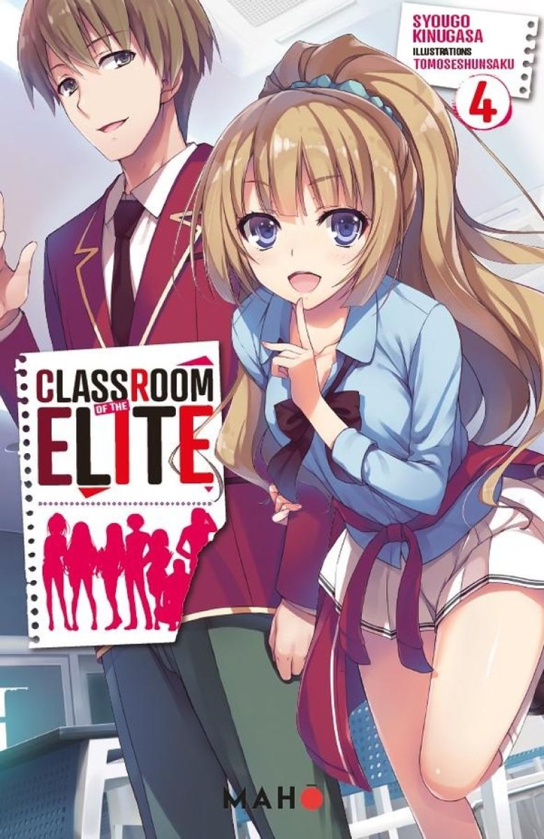 Classroom of the Elite (Light Novel) 4