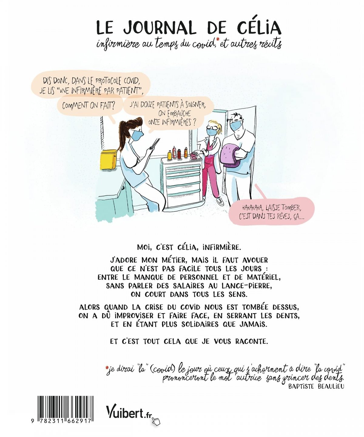 Journal de Célia (Le) - Infirmière au temps du COVID, et autres récits - Extrait 1