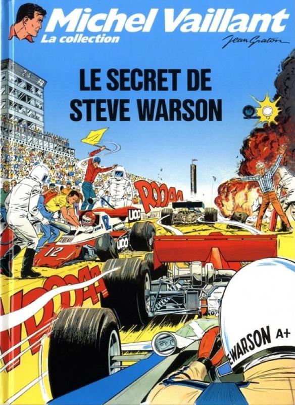 Secret de Steve Warson (Le) - Série Michel Vaillant - 9782815201599