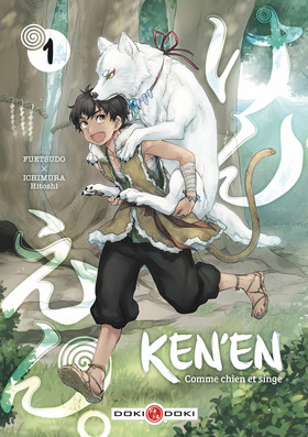 Série Ken'en - Comme chien et singe