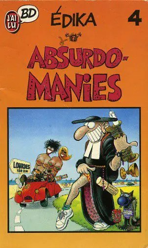 Absurdomanies - Série Edika - 9782277332169