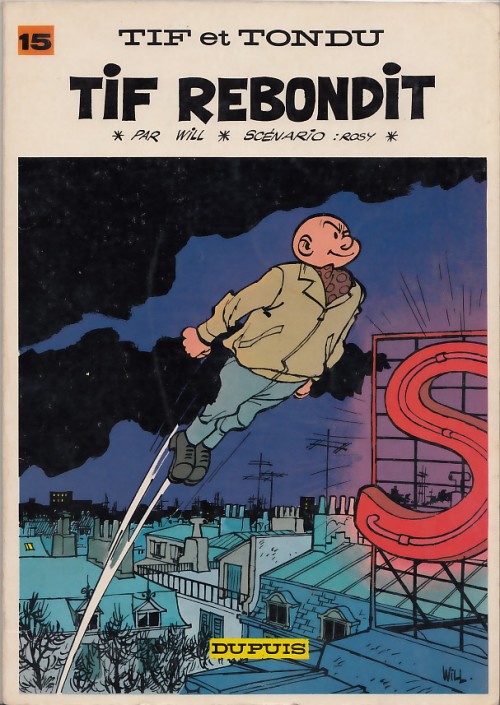 Tif rebondit - Série Tif et Tondu