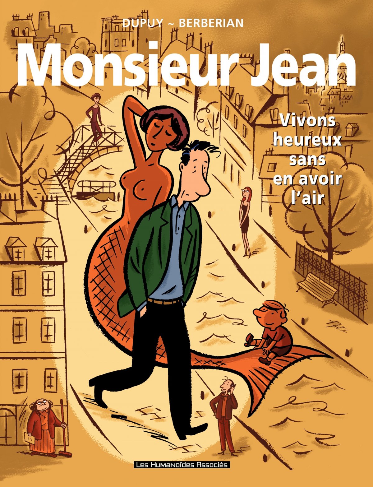 Vivons heureux sans en avoir l'air
