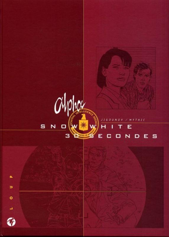 Snow White, 30 secondes ! - Série Alpha - 9782803618354