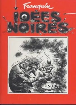 Idées noires - Intégrale - 9782724234015