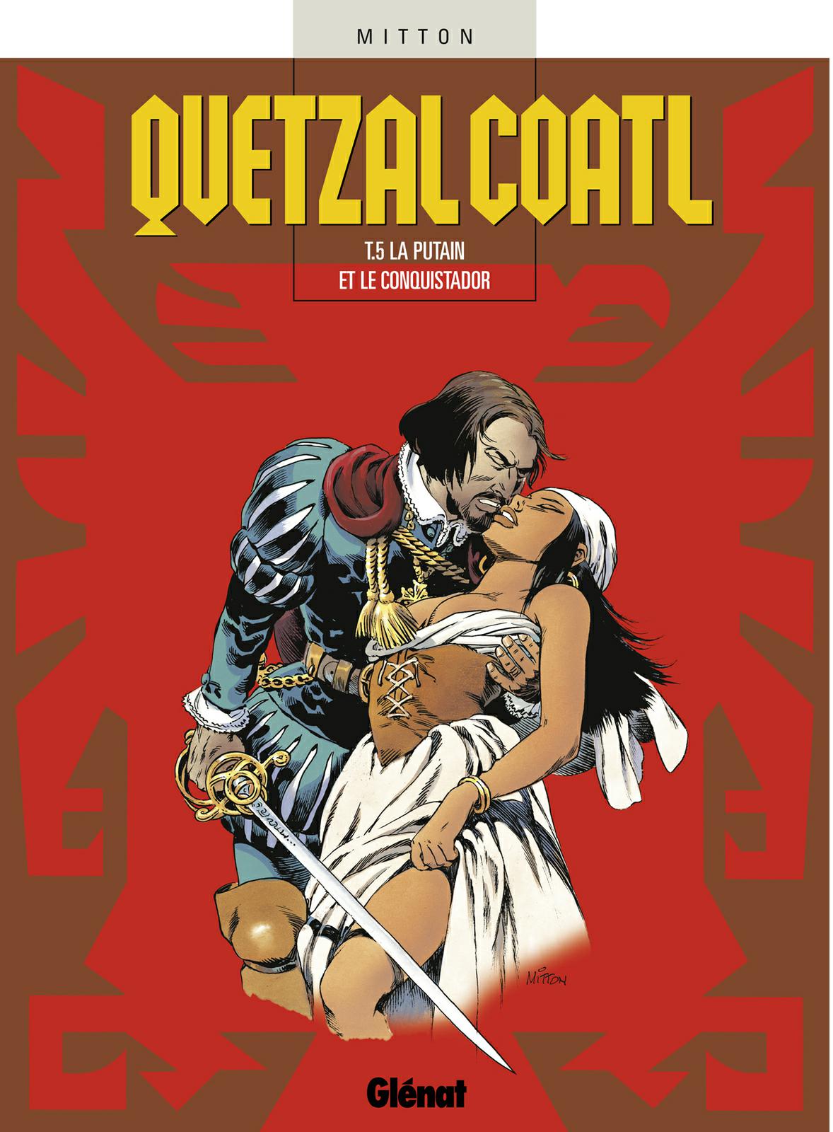 Putain et le conquistador (La)