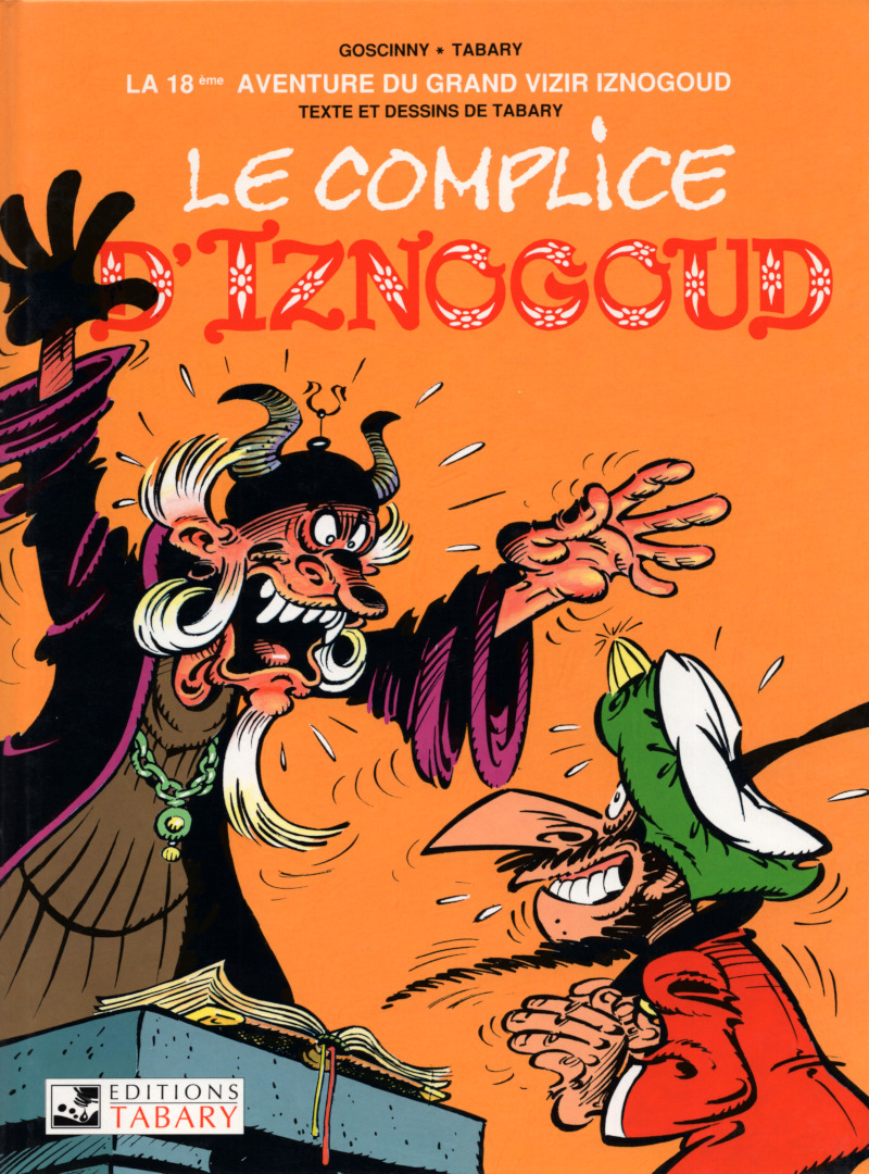 Complice d'Iznogoud (Le) - Série Iznogoud - 9782904799037
