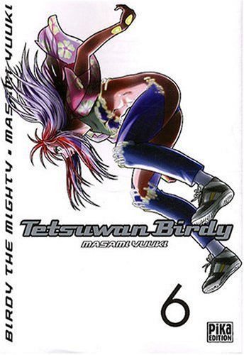 Tetsuwan Birdy 6