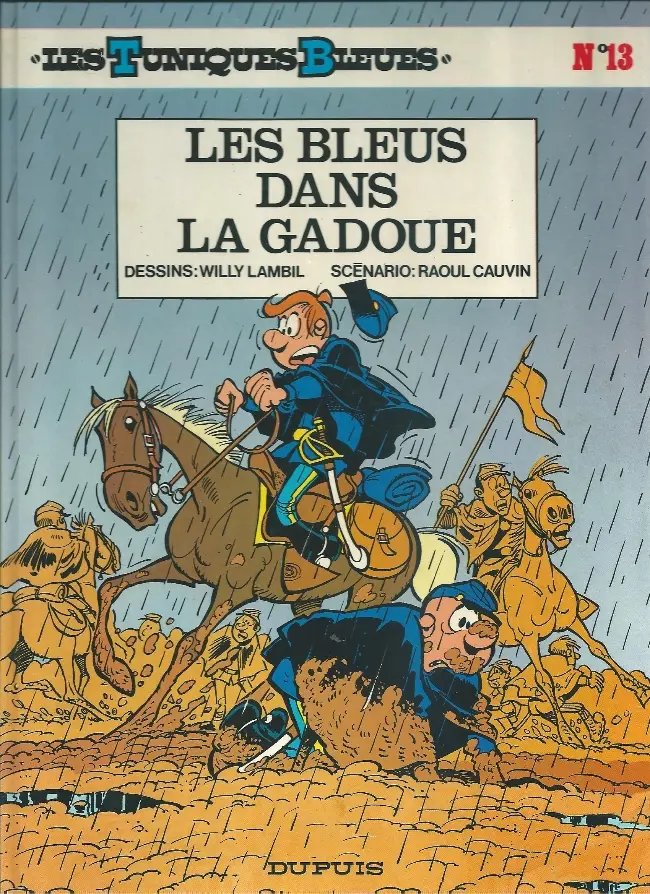 Bleus dans la gadoue (Les) - Série Tuniques Bleues (Les) - 9782800108704