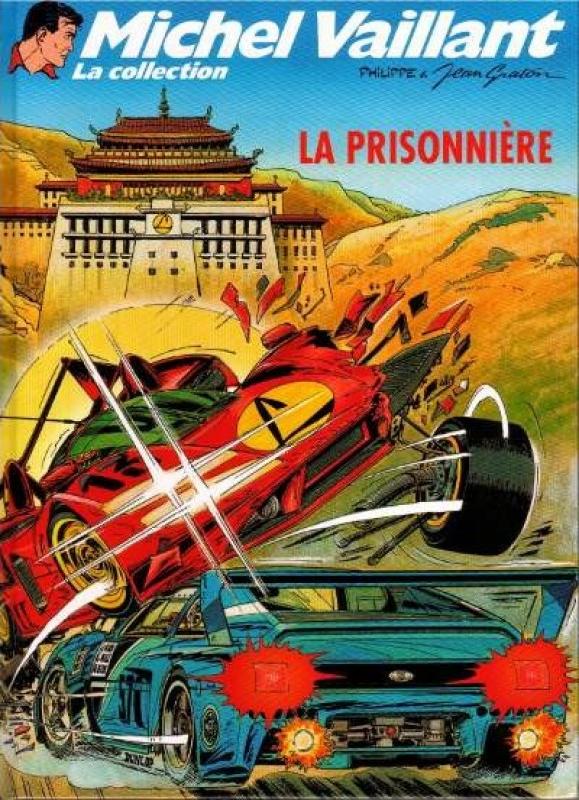 Prisonnière (La) - Série Michel Vaillant - 9782815201902