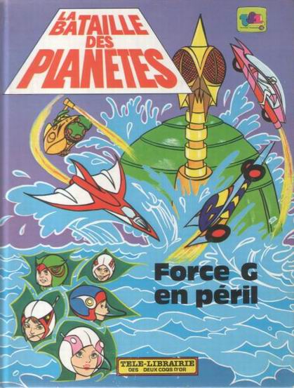 La bataille des Planètes : Force G en péril