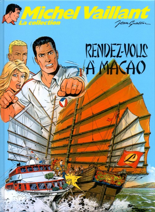 Rendez-vous à Macao - Série Michel Vaillant - 9782815201742