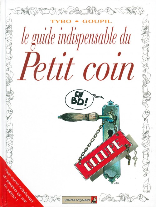 L'indispensable du petit coin - Série Guides en BD (Les) - 9782869675759