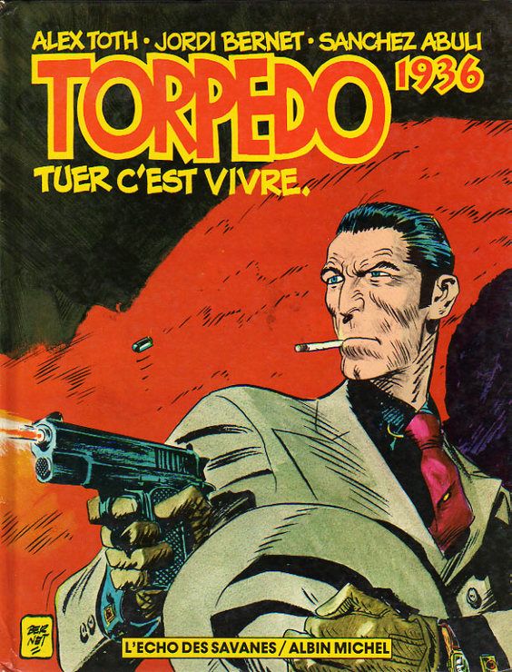 Tuer c'est vivre - Série Torpedo - 9782226017833