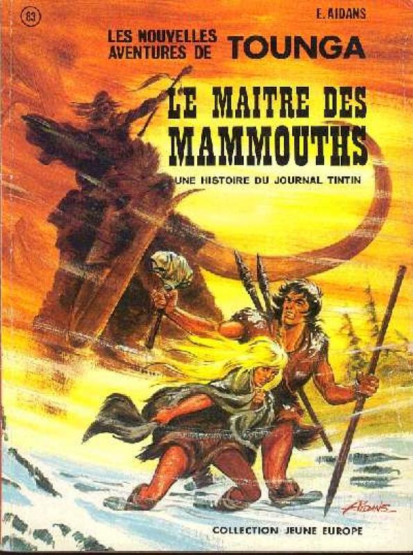 Maître des mammouths (Le) - Série Tounga