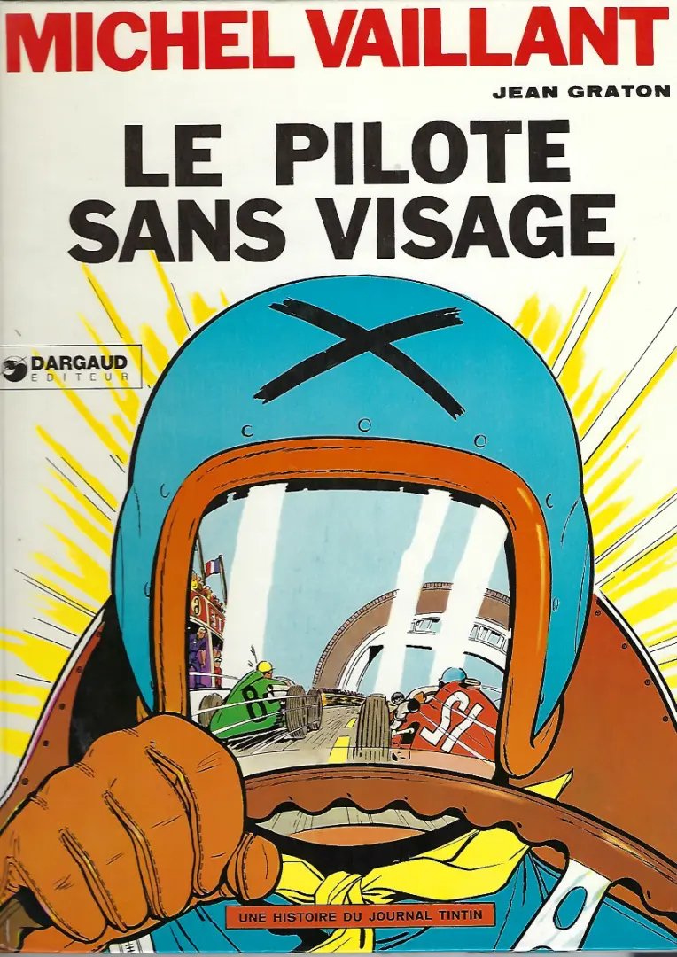 Pilote sans visage (Le) - Série Michel Vaillant