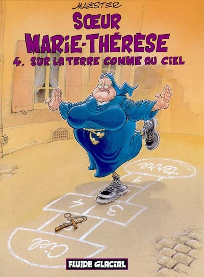 Sur la terre comme au ciel - Série Soeur Marie-Thérèse - 9782858154012