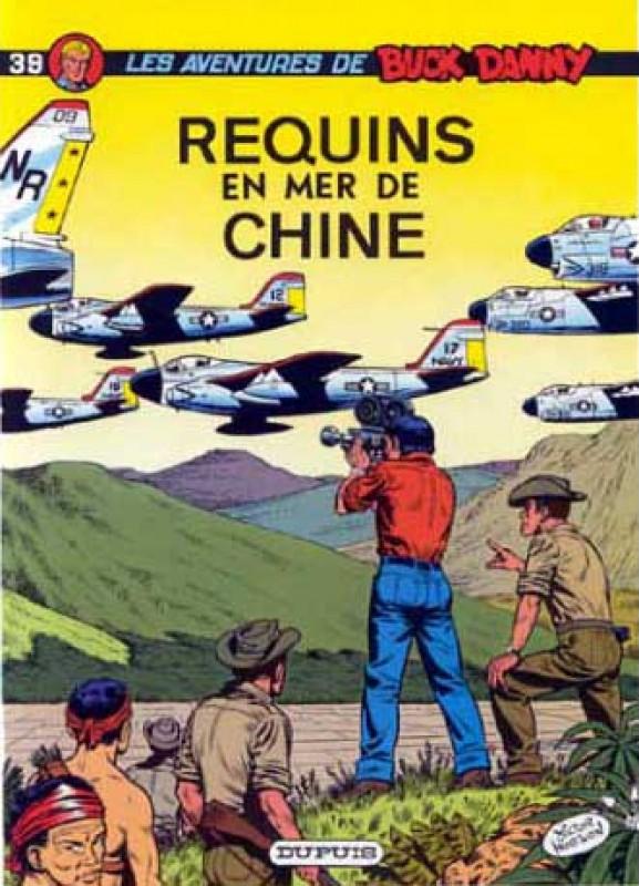 Requins en Mer de Chine - Série Buck Danny - 9782800105192