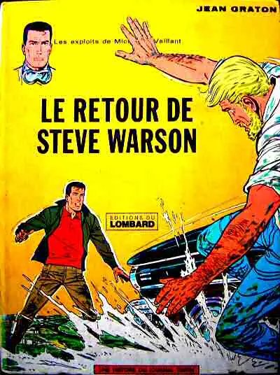 Retour de Steve Warson (Le) - Série Michel Vaillant - 9782803600526