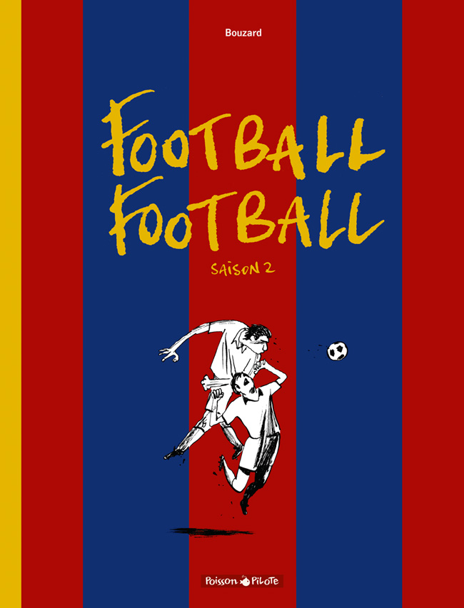 Football Football - Saison 2