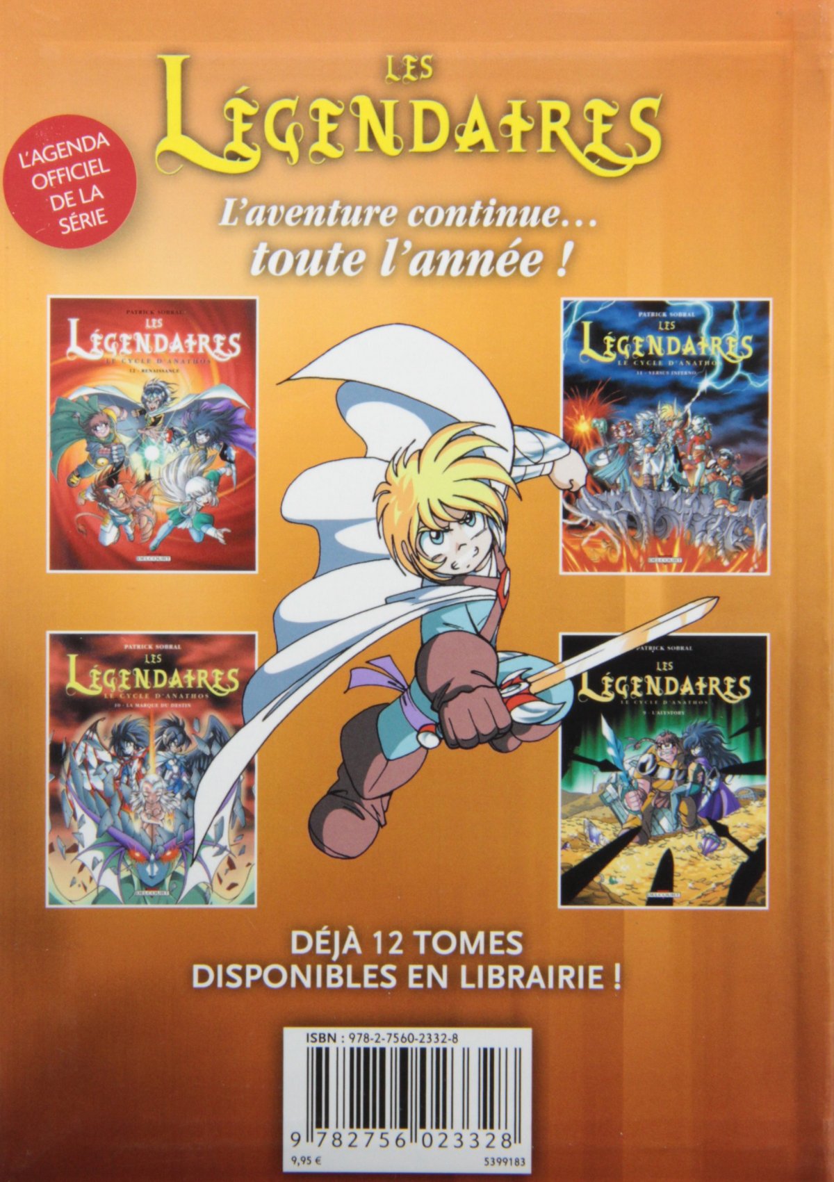 Légendaires (Les) - Agenda 2010/2011 - Extrait 1