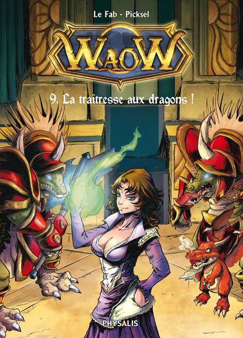 Traîtresse aux dragons (La)