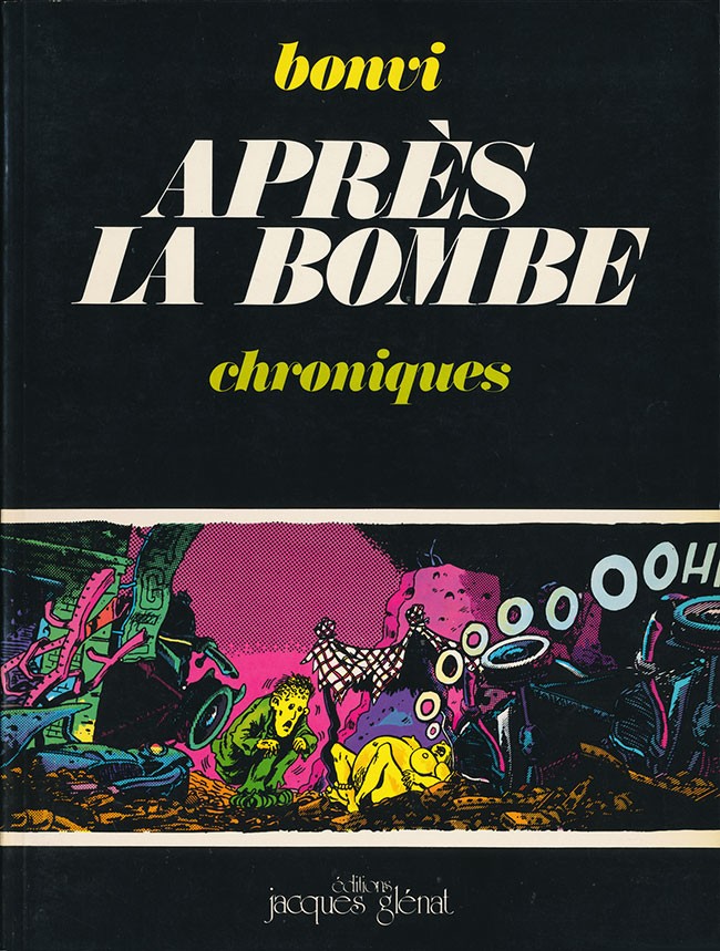 Après la bombe - Chroniques