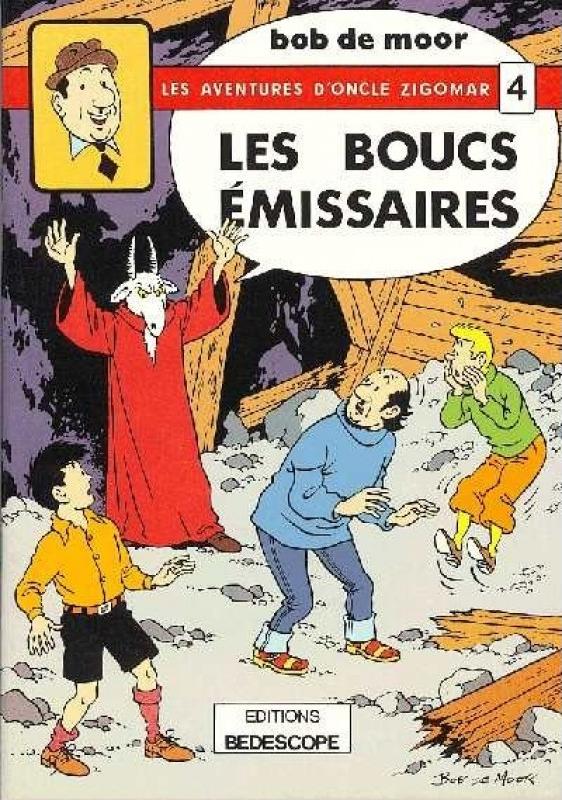 Boucs émissaires (Les) - Série Johan et Stephan / Les Aventures d'Oncle Zigomar