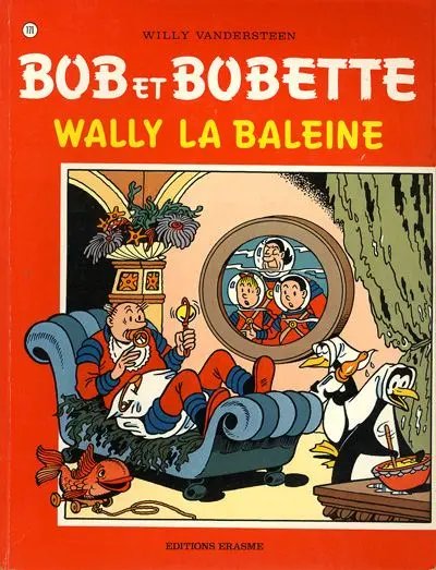 Wally la baleine - Série Bob et Bobette