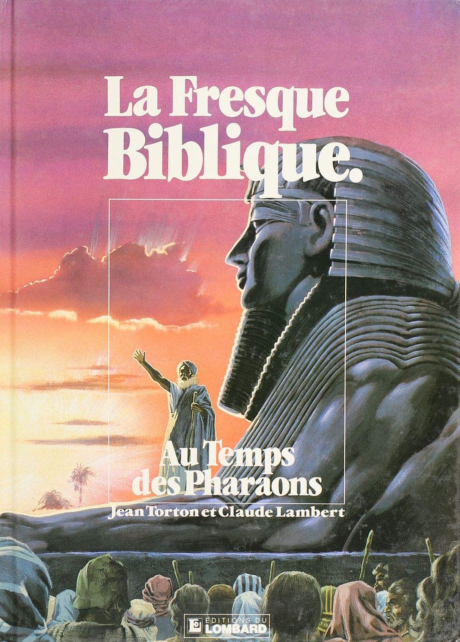 Temps des Pharaons (Au)