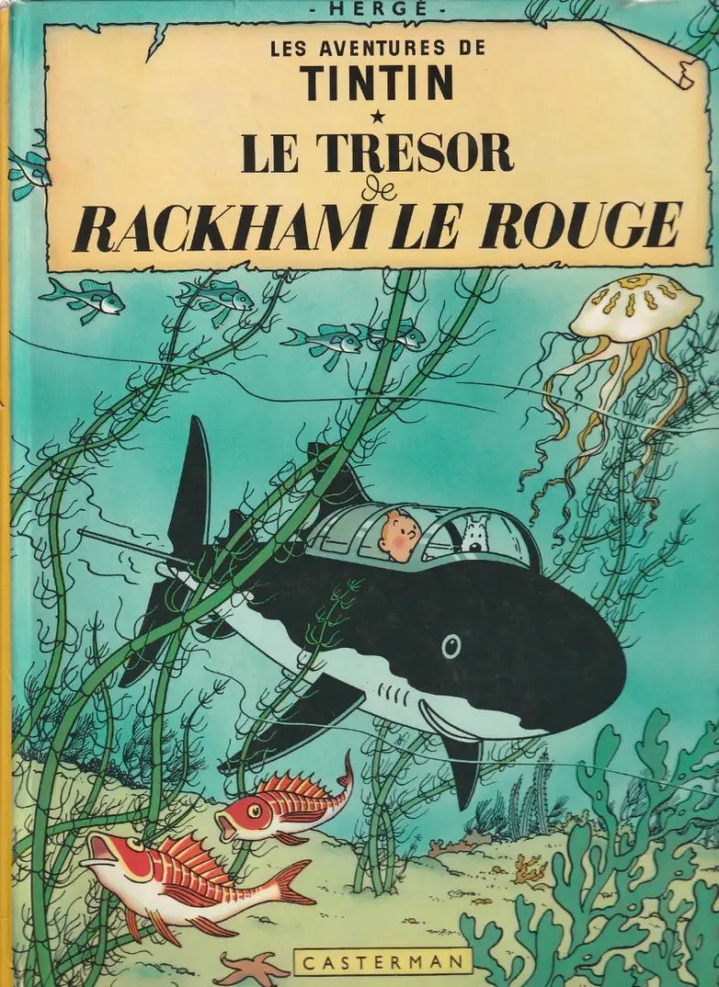 Trésor de Rackham le rouge (Le) - Série Tintin (Les aventures de)