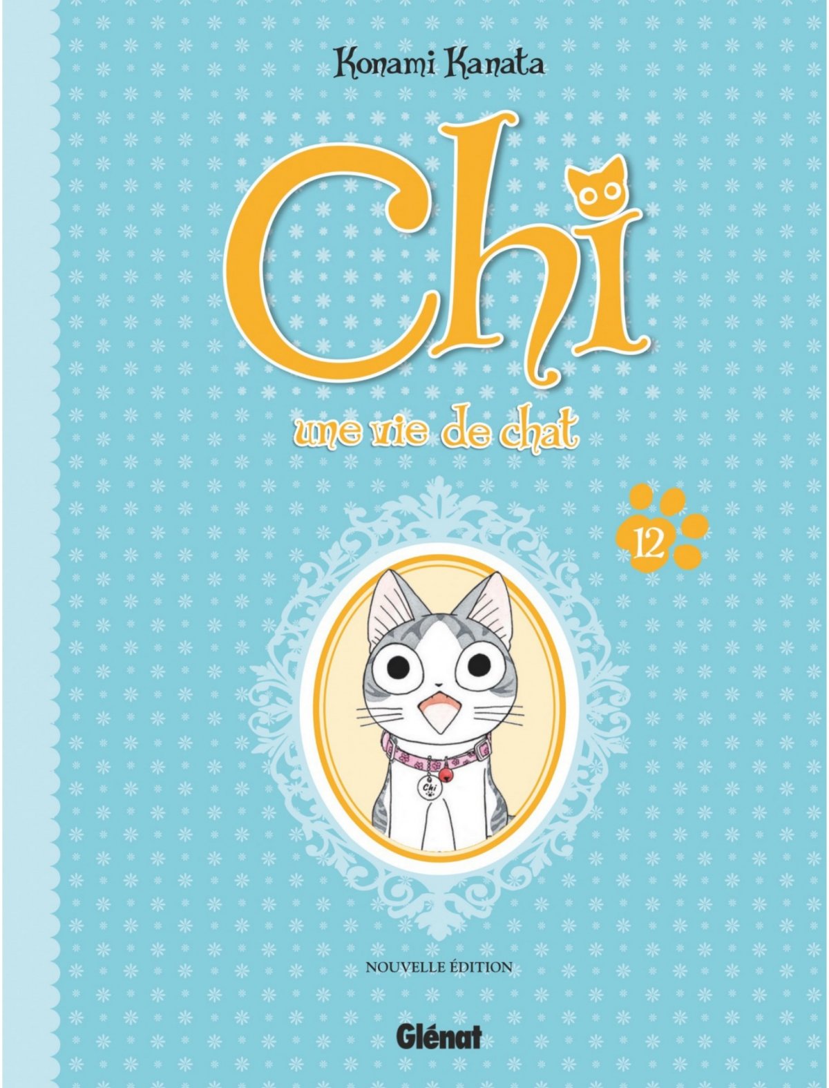 Chi - Une vie de chat 12 - Série Chi - Une vie de chat - 9782344018385