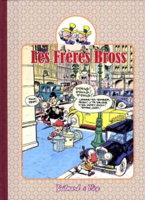 Frères Bross (Les) 3 - Série Frères Bross (Les) par Vicq et Pierre Guilmard / Laforêt - Couverture