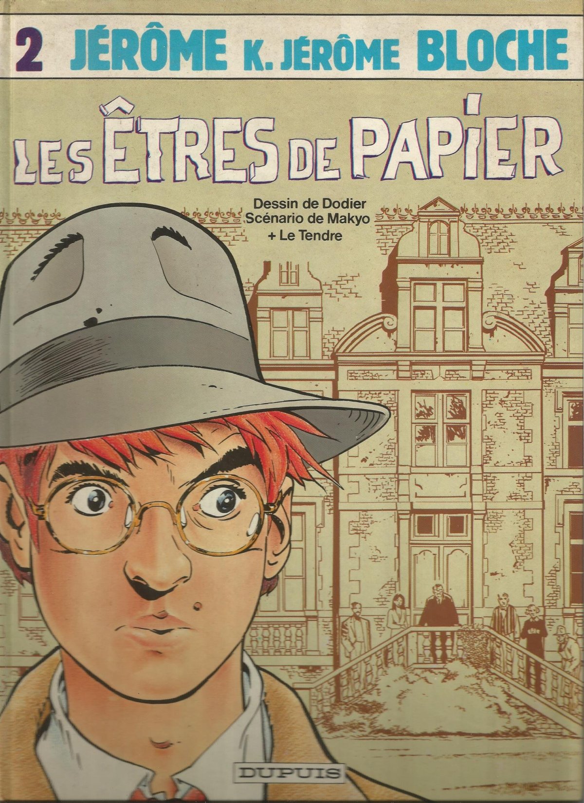 Êtres de papier (Les) - Série Jérôme K. Jérôme Bloche - 9782800111742
