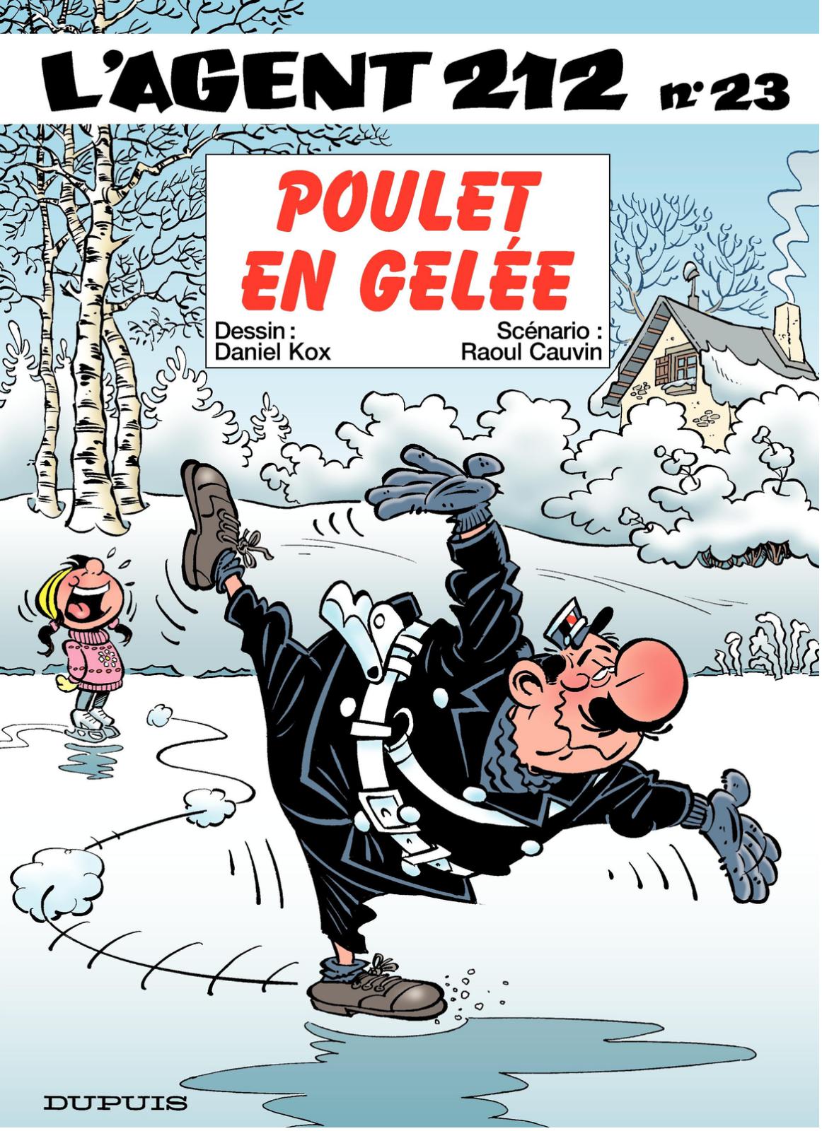 Poulet en gelée - Série Agent 212 (L') - 9782800132617