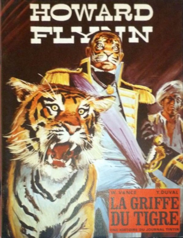 Griffe du tigre (La) - Série Howard Flynn par Yves Duval et William Vance - Couverture