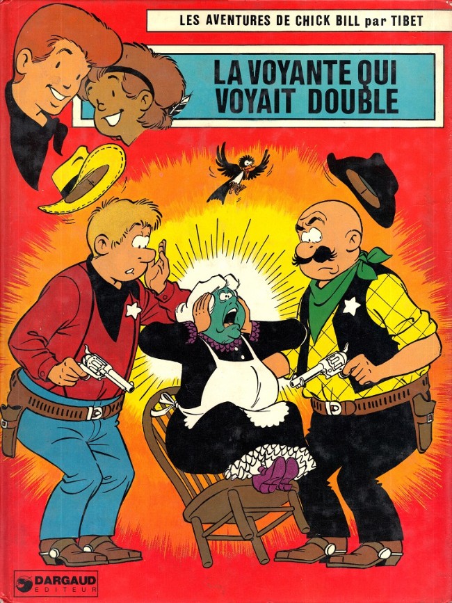 Voyante qui voyait double (La) - Série Chick Bill - 9782205015508