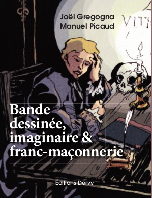 La voie commune entre bande dessinée et franc-maçonnerie