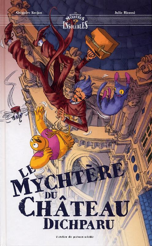 Mychtère du château dichparu (Le)