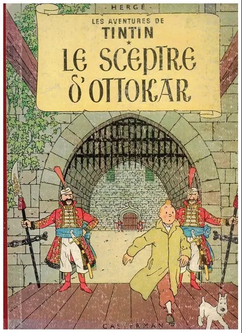 Sceptre d'Ottokar (Le) - Série Tintin (Les aventures de)