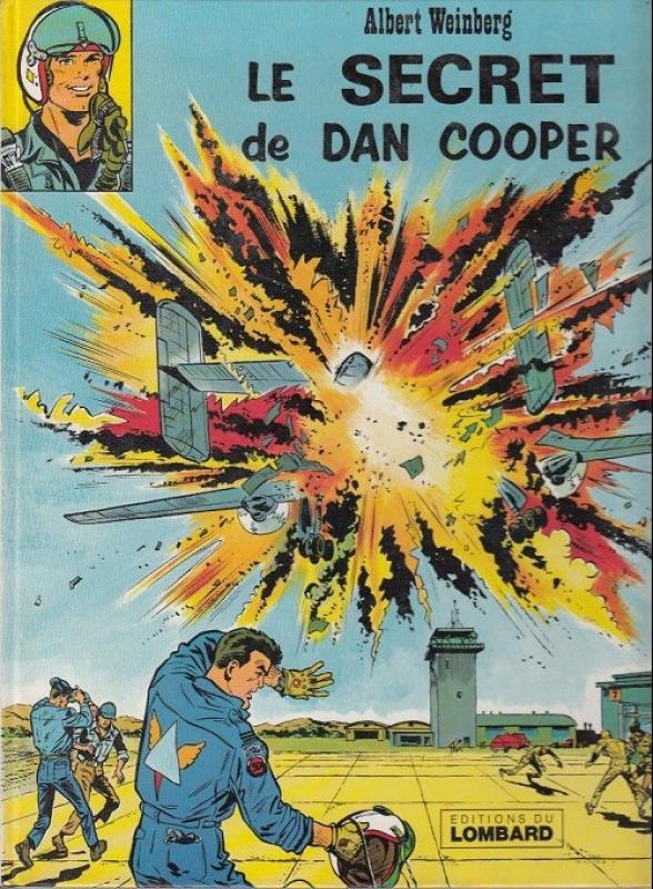 Secret de Dan Cooper (Le) - Série Dan Cooper