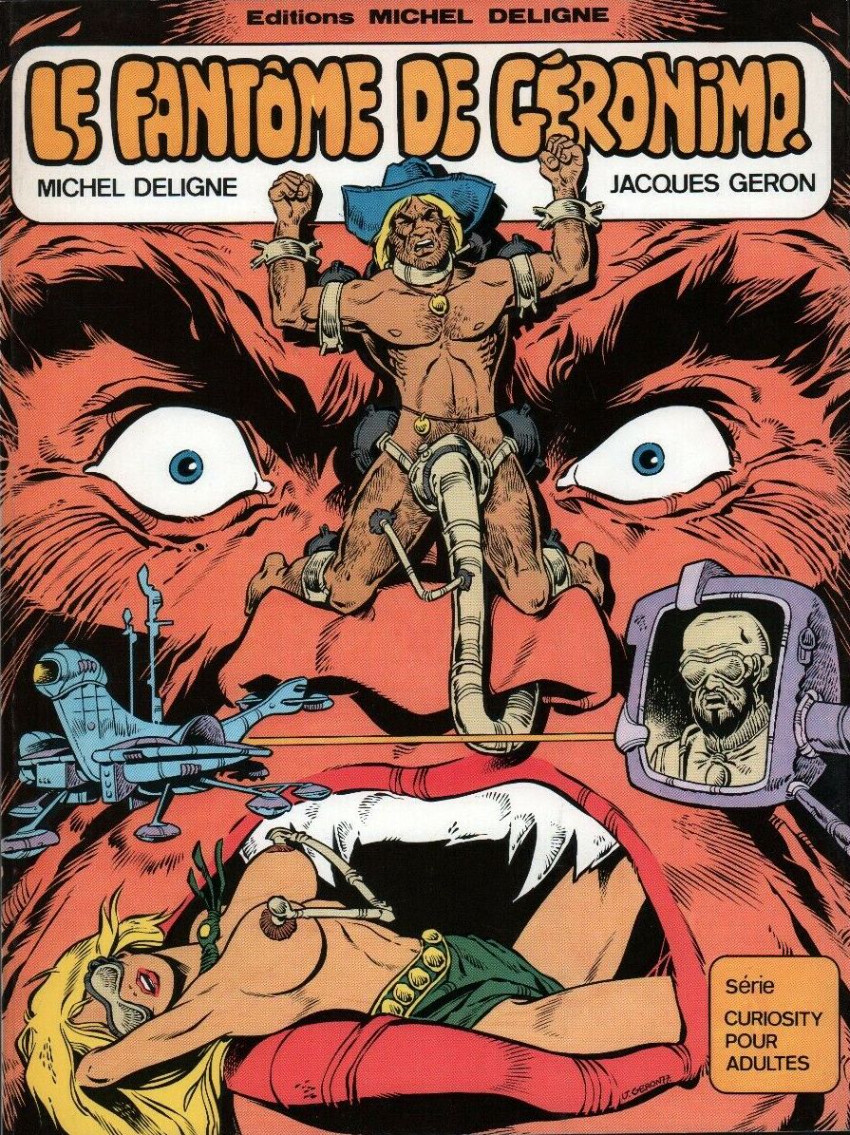 Fantôme de Géronimo (Le) par Michel Deligne / Ed Engil et Jacques Géron - Couverture
