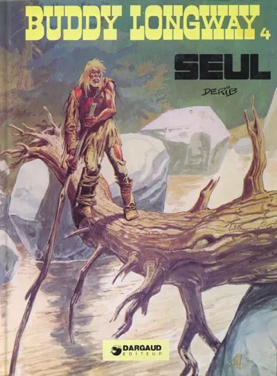 Seul - Série Buddy Longway - 9782205010732