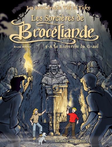 Sorcières de Brocéliande (Les) - A la recherche du Graal