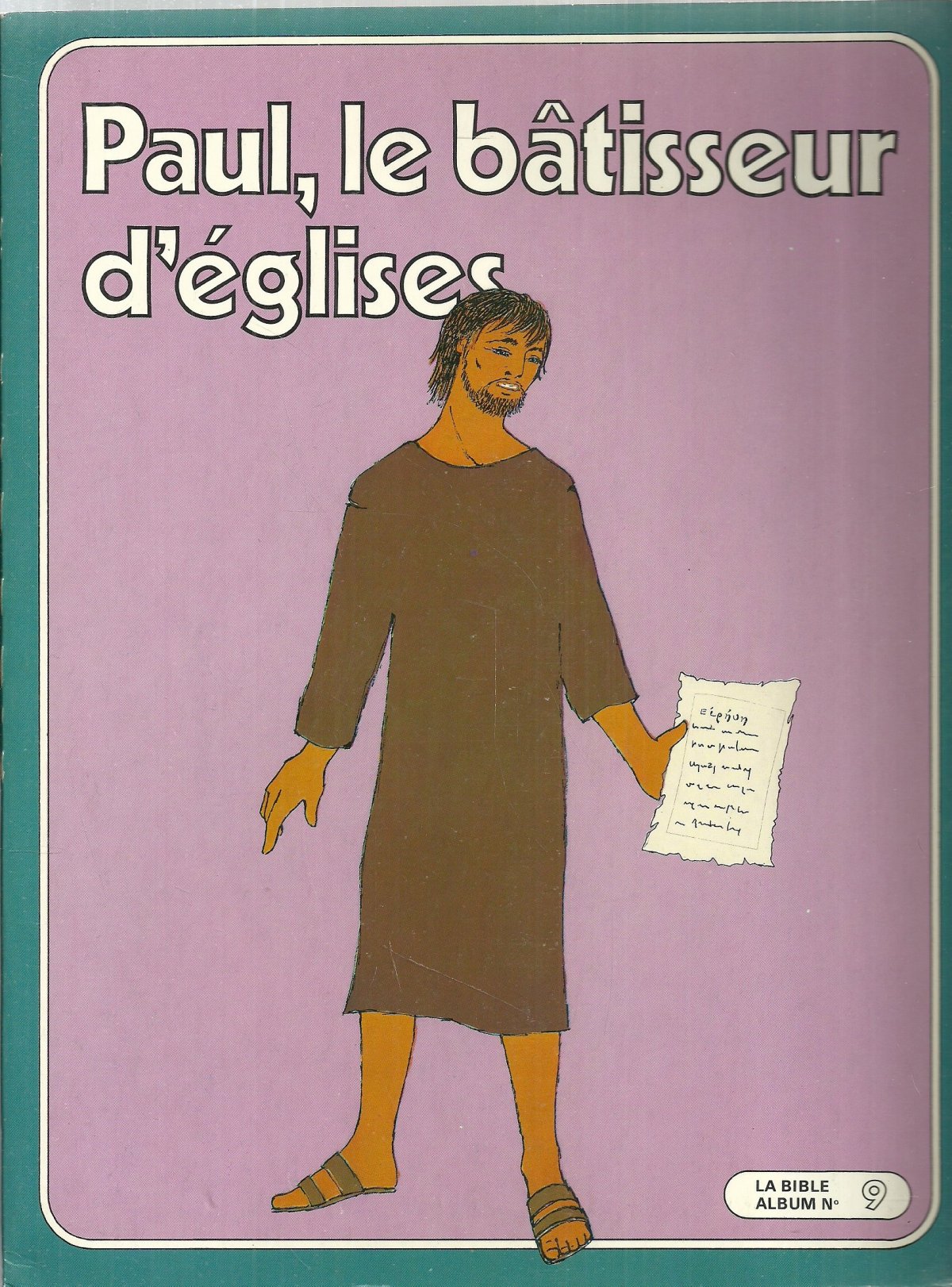 Paul, le bâtisseur d'églises