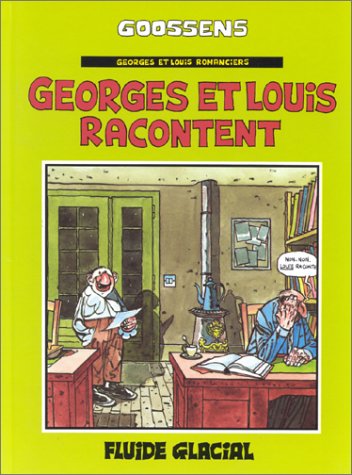 Georges et Louis racontent - Série Georges et Louis - 9782858151622