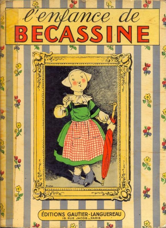 Enfance de Bécassine (L') - Série Bécassine