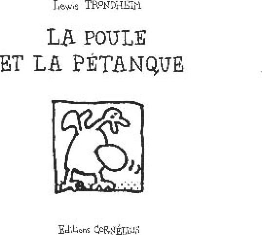 Poule et la pétanque (La) par Lewis Trondheim - Couverture